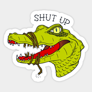 Shut up Sticker